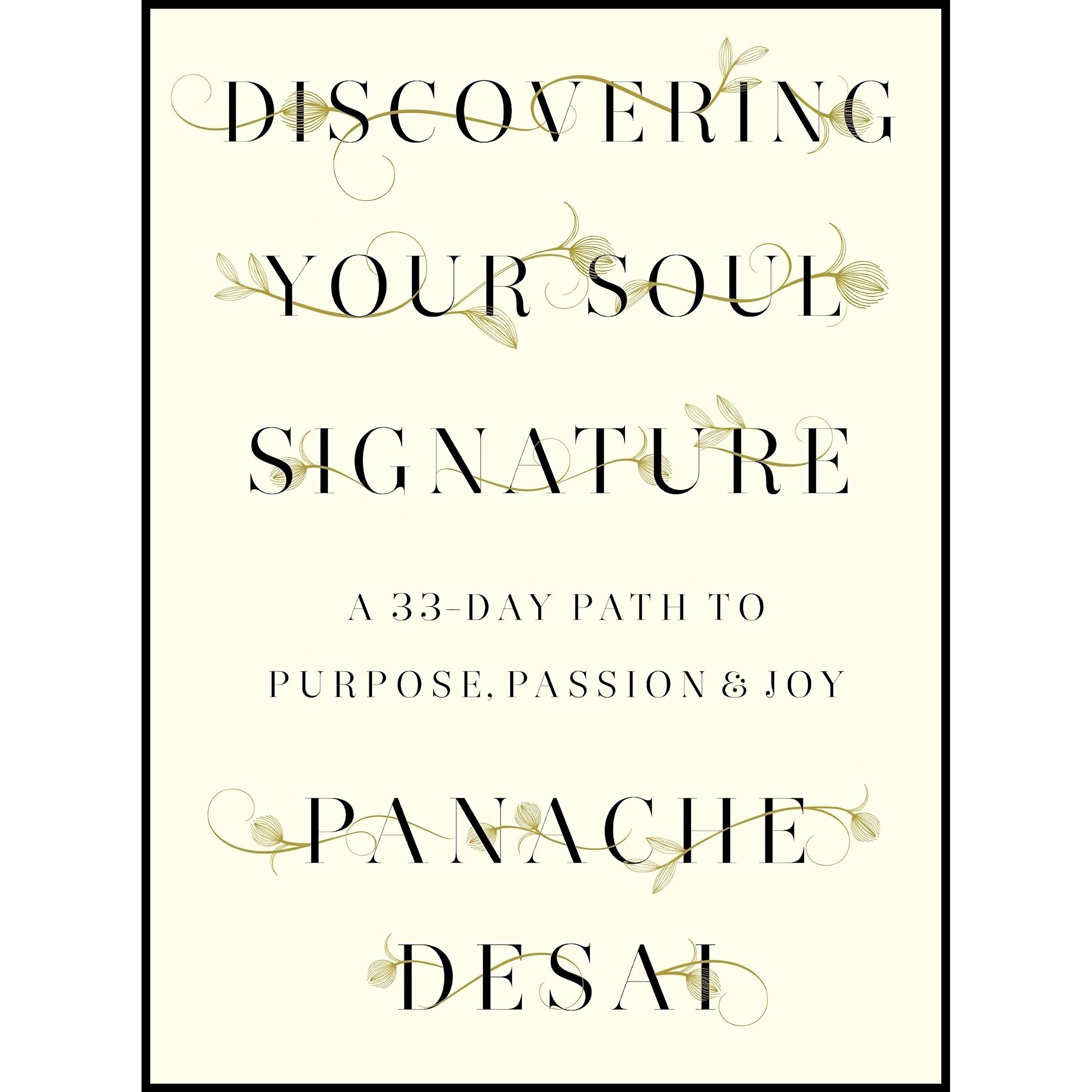 کتاب زبان اصلی Discovering Your Soul Signature اثر Panache Desai
