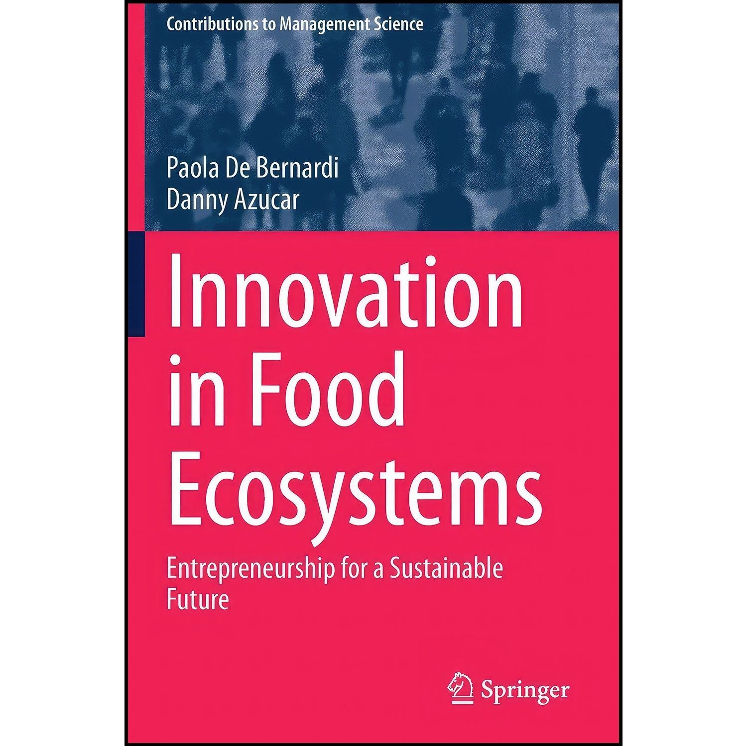 کتاب زبان اصلی Innovation in Food Ecosystems
