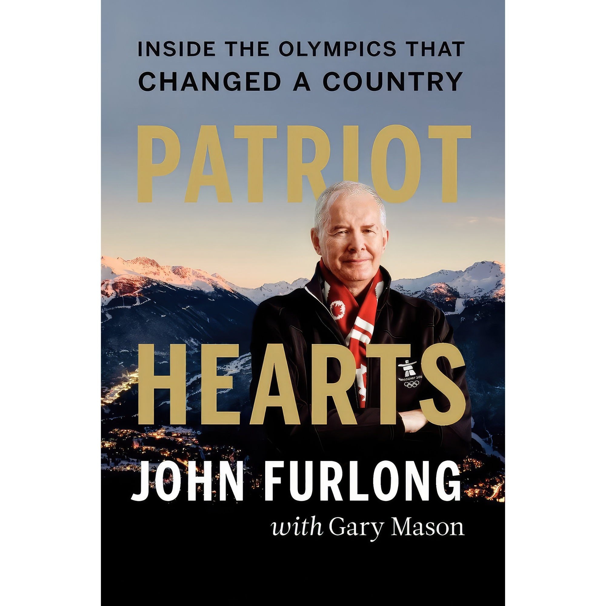 کتاب زبان اصلی Patriot Hearts اثر John Furlong