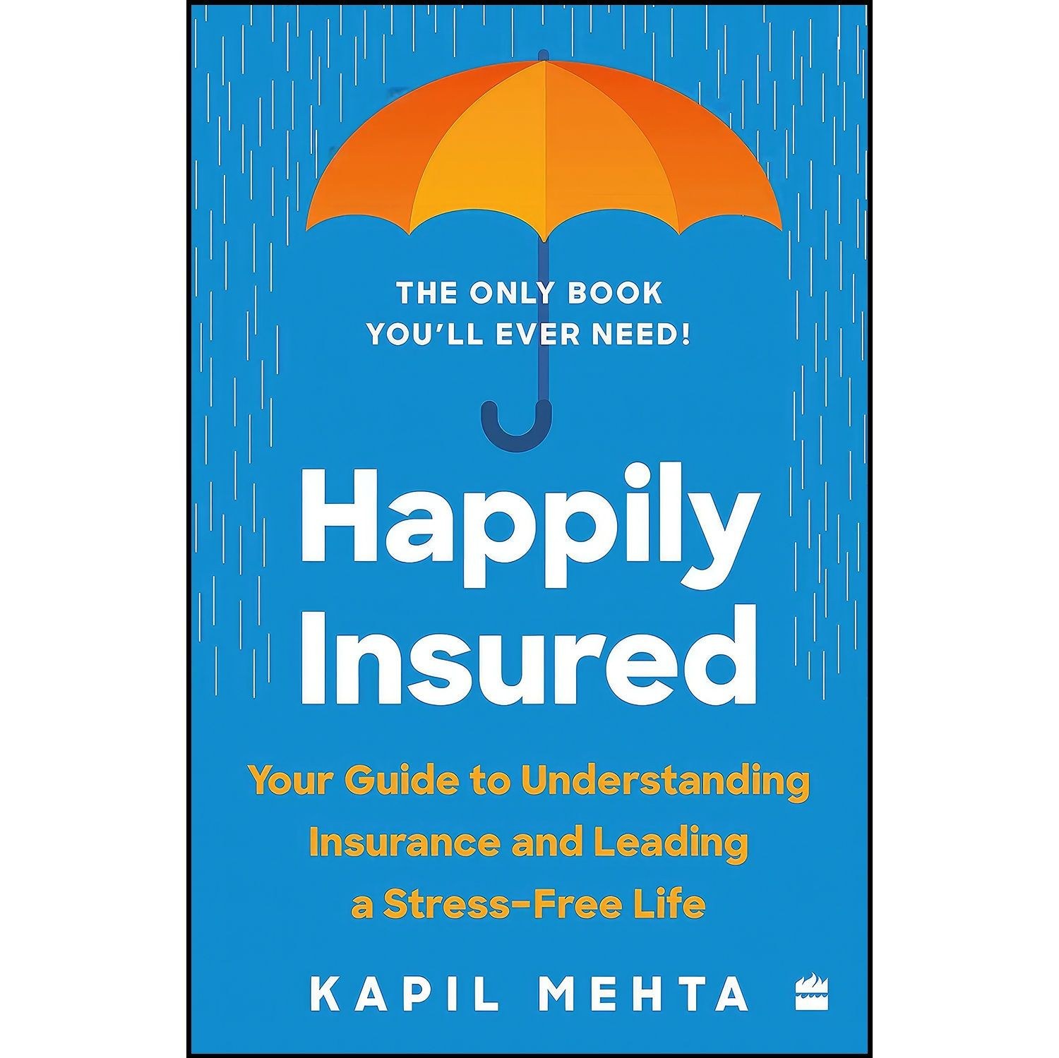 کتاب زبان اصلی Happily Insured اثر Kapil Mehta