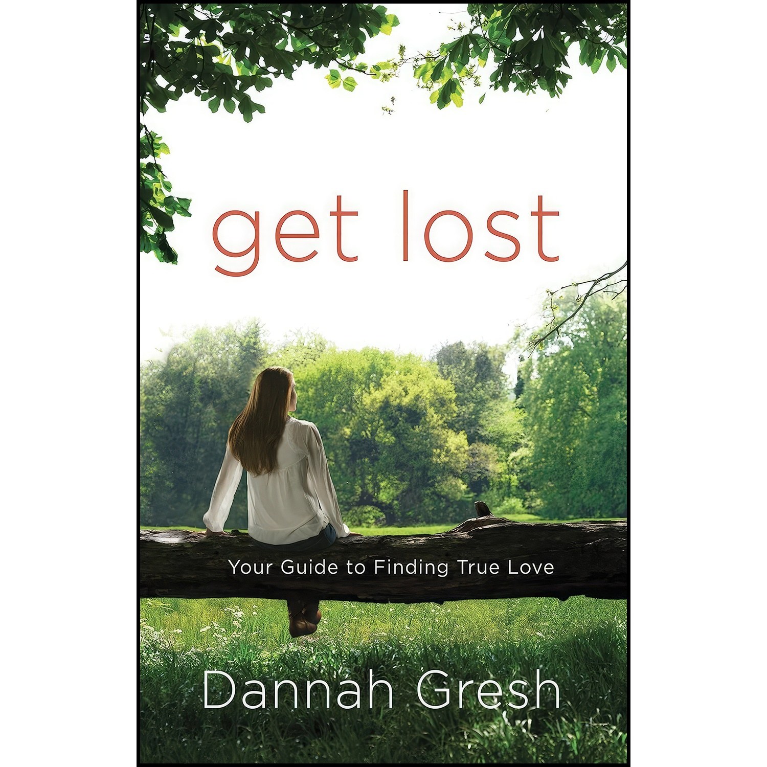 کتاب زبان اصلی Get Lost اثر Dannah Gresh
