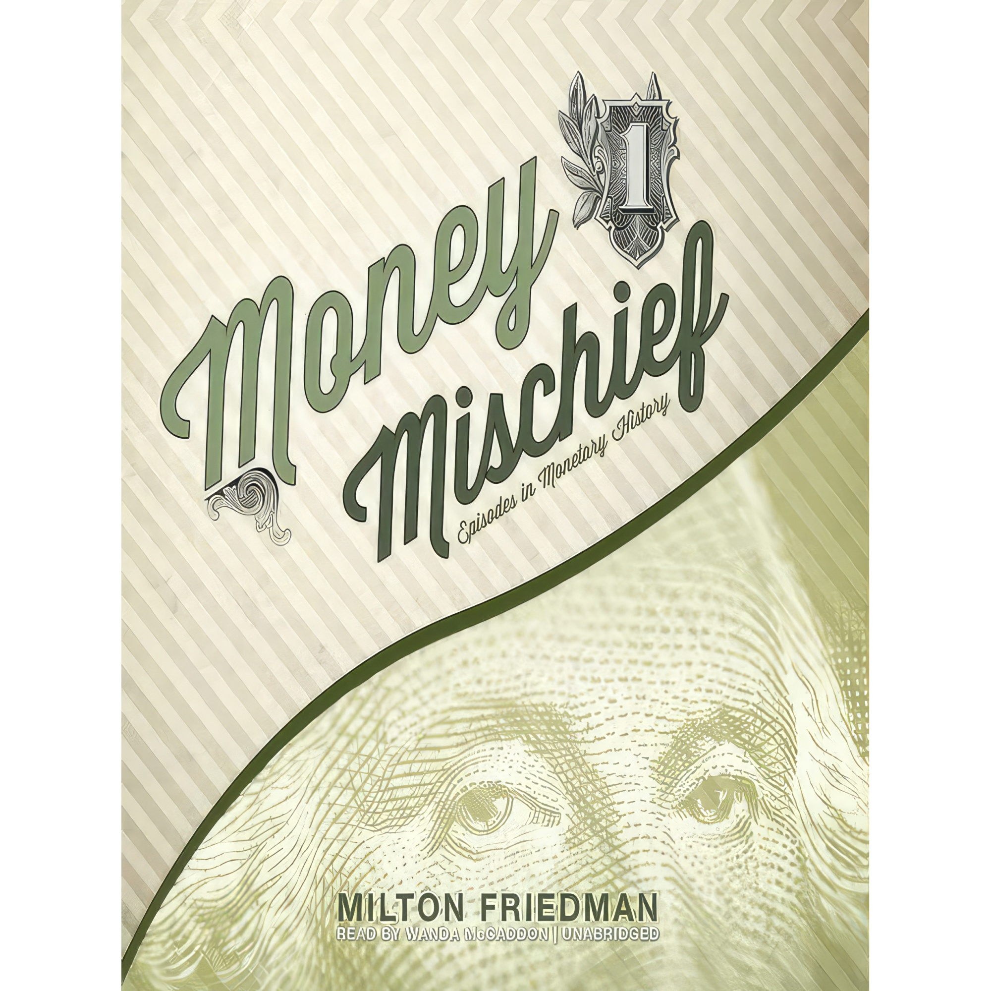 کتاب زبان اصلی Money Mischief اثر Milton Friedman and Wanda McCaddon