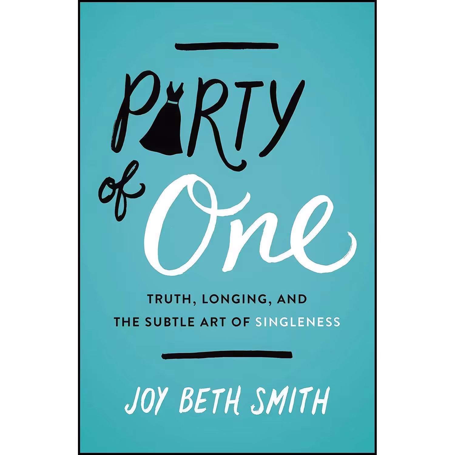 کتاب زبان اصلی Party of One اثر Joy Beth Smith