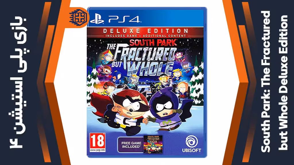 دیسک بازی South Park: The Fractured but Whole Deluxe Edition – مخصوص PS4