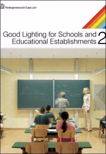 󾕇 دانلود کتاب Good Lighting for Schools and Educational Establishments - دانلود کتاب های دانشگاهی