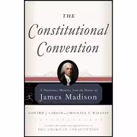 کتاب زبان اصلی The Constitutional Convention انتشارات Modern Library