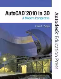 [PDF] دانلود کتاب Autocad 2010 In 3D - A Modern Approach, 2009