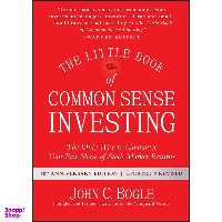 کتاب The Little Book of Common Sense Investing, Updated and Revised اثر John C Bogle انتشارات Wiley