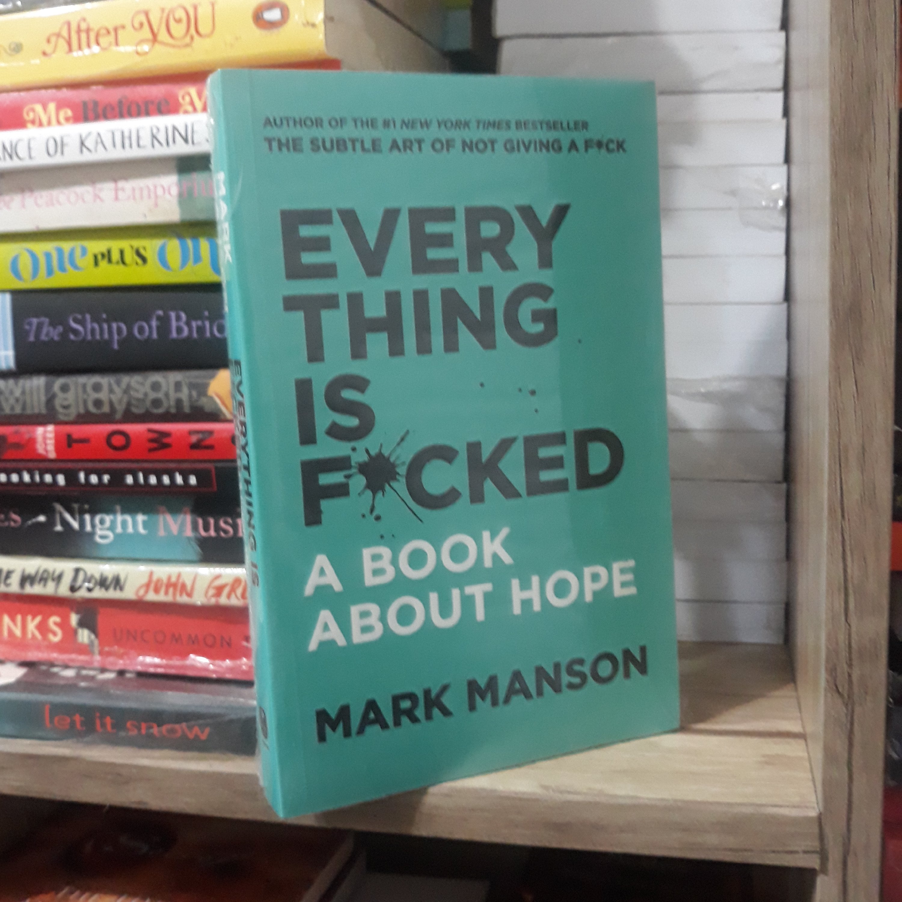 کتاب زبان اصلی Every Thing Is F*cked (اوضاع خیلی خراب است)