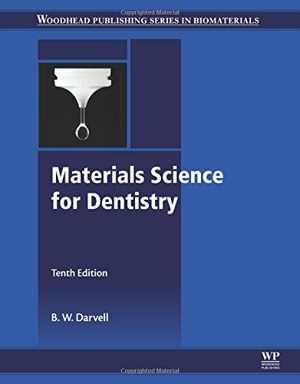 [PDF] دانلود کتاب Materials Science For Dentistry, 10th ed, 2018