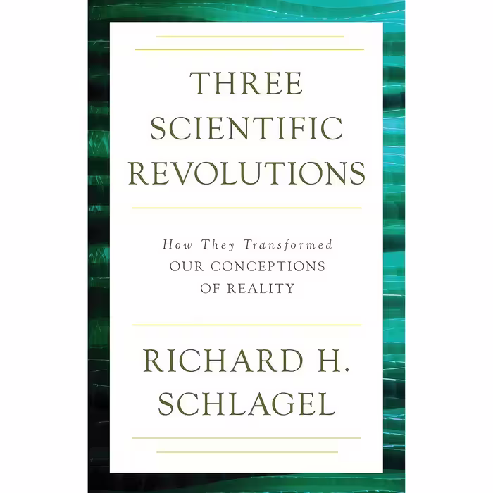 کتاب زبان اصلی Three Scientific Revolutions اثر Richard H Schlagel