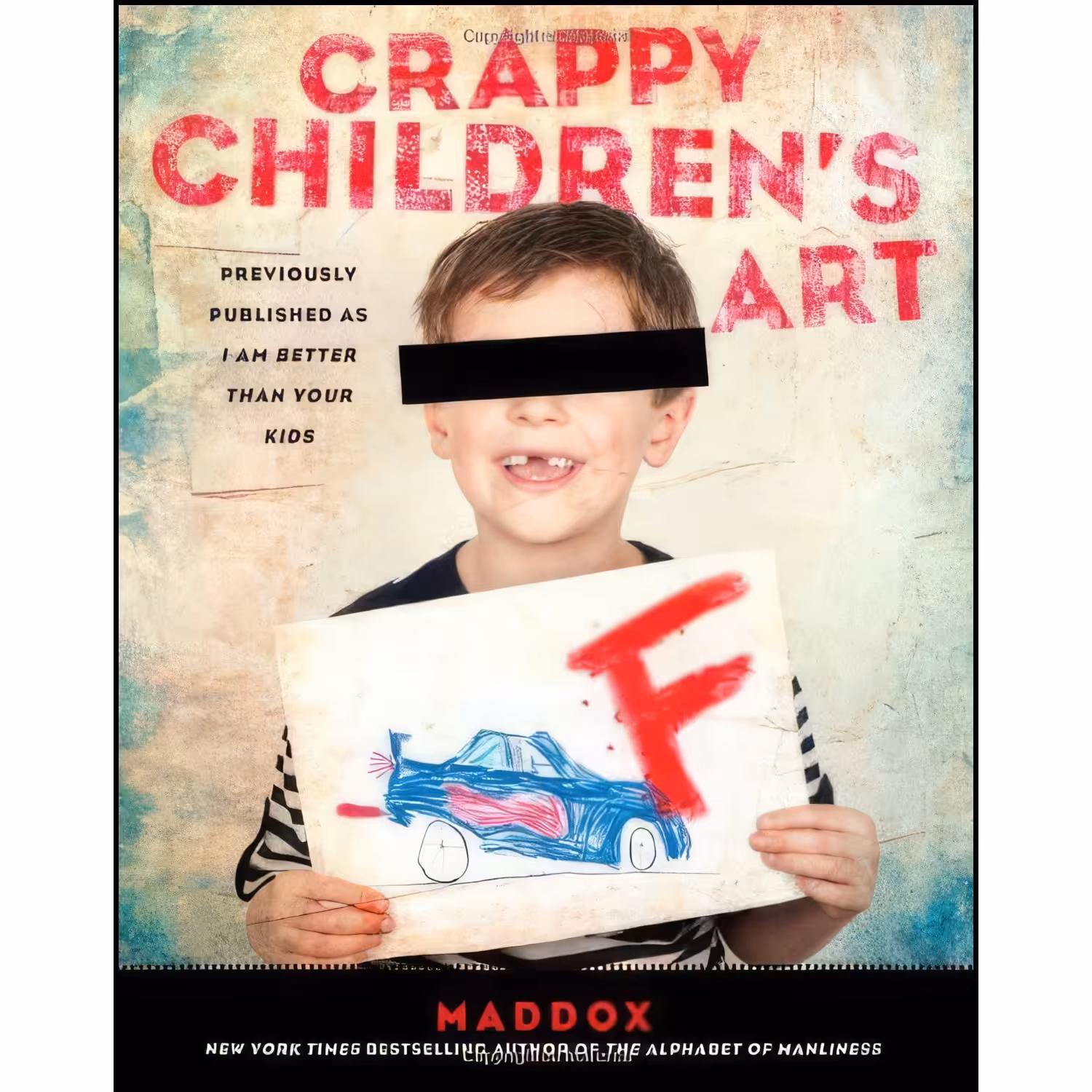 کتاب زبان اصلی Crappy Childrens Art اثر Maddox