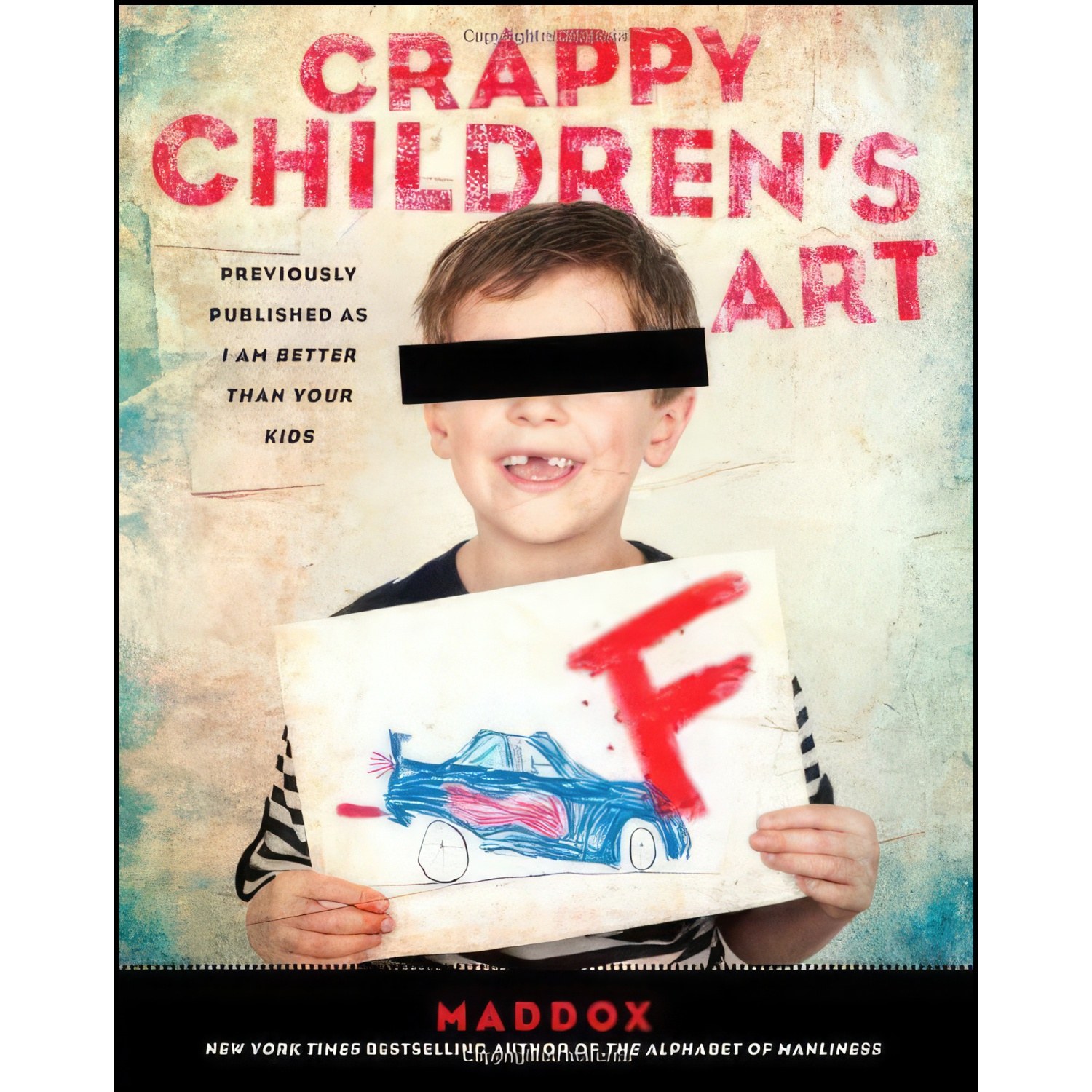 کتاب زبان اصلی Crappy Childrens Art اثر Maddox