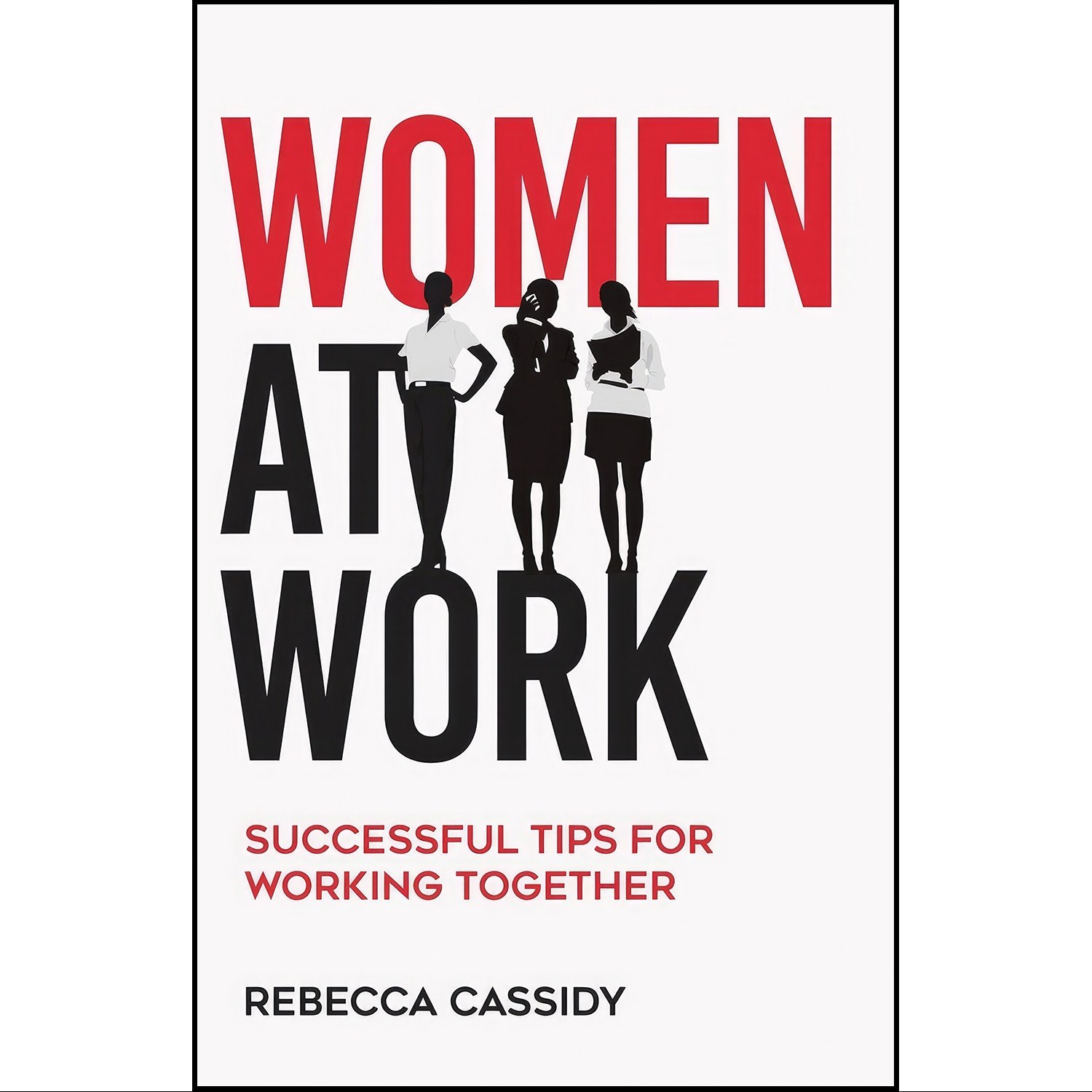 کتاب زبان اصلی Women at Work اثر Rebecca Cassidy