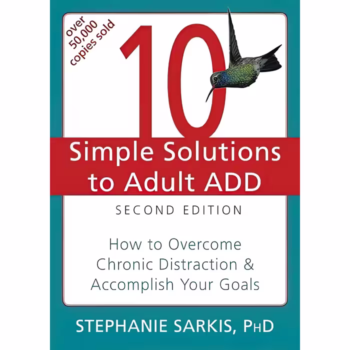 کتاب زبان اصلی  Simple Solutions to Adult ADD اثر Stephanie Sarkis