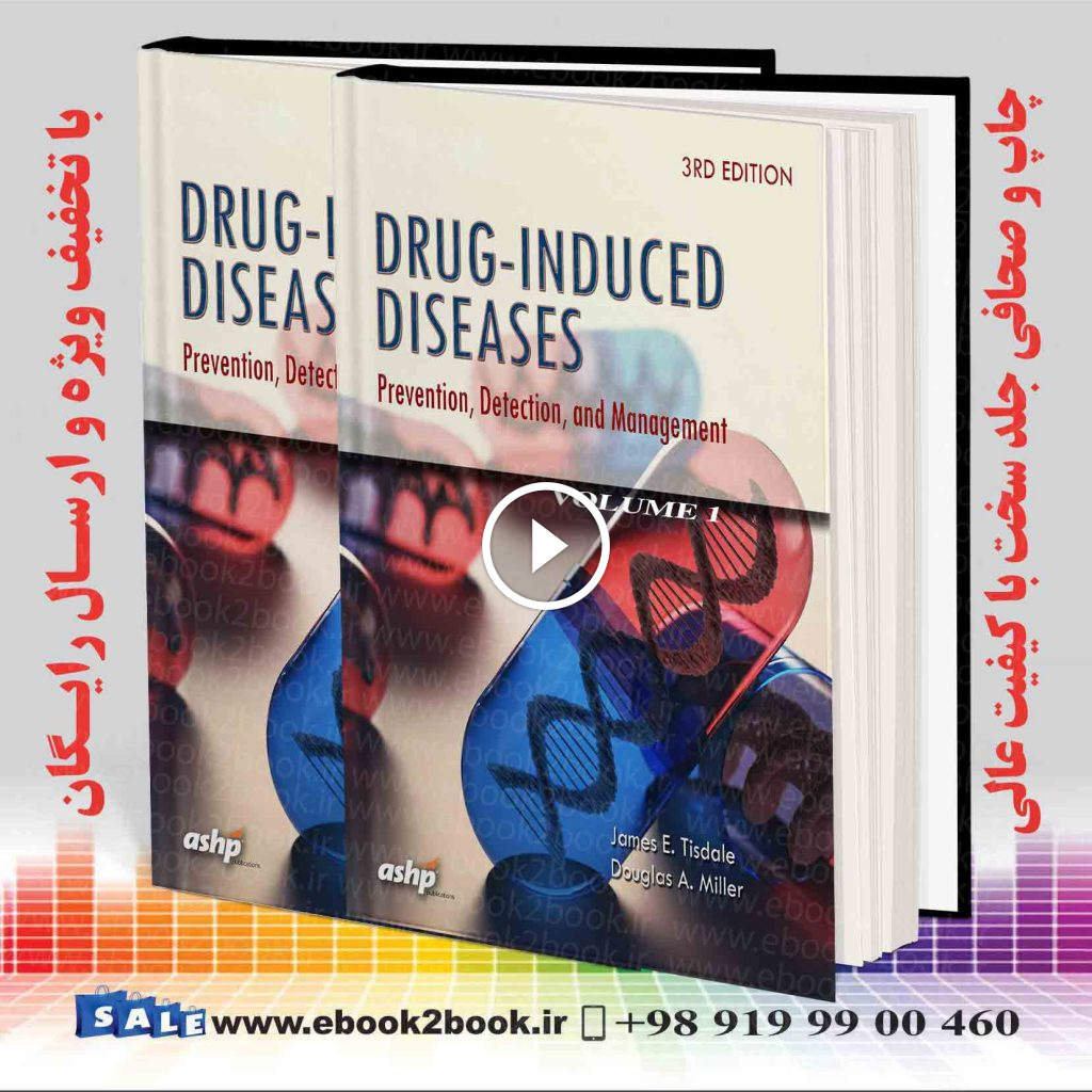Drug-Induced Diseases: Prevention Detection and Management 3rd Edition
