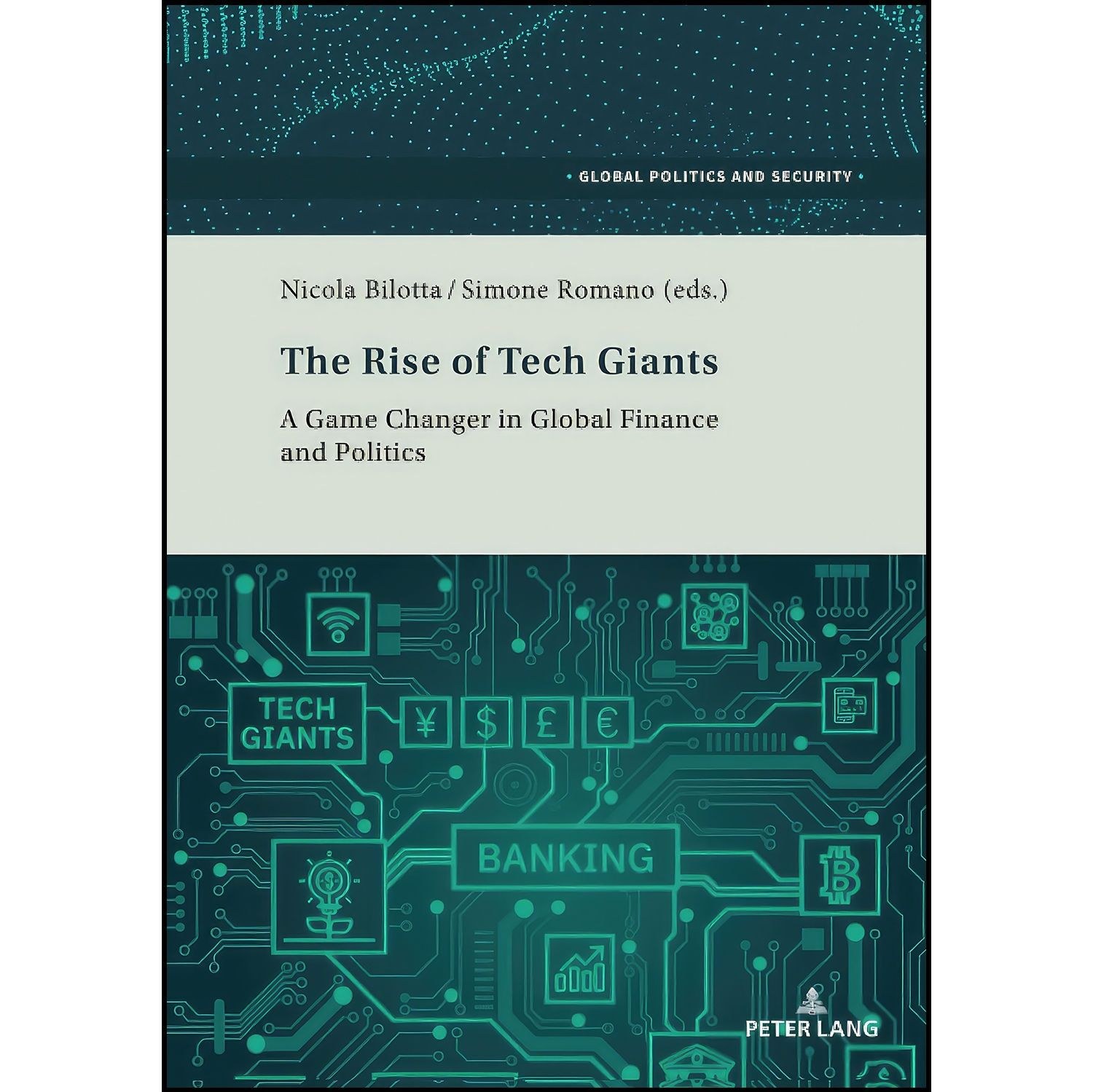 کتاب زبان اصلی The Rise of Tech Giants اثر Bilotta
