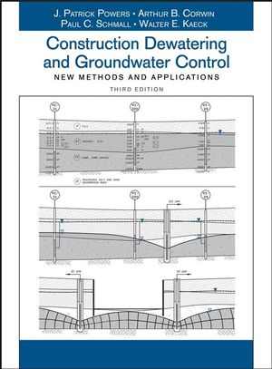 [PDF] دانلود کتاب Construction Dewatering And Groundwater Control - New Methods And Applications, 3rd ed, 2007