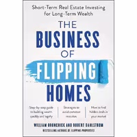 کتاب زبان اصلی The Business of Flipping Homes انتشارات BenBella Books