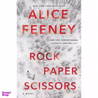 کتاب Rock Paper Scissors اثر Alice Feeney انتشارات Flatiron Books