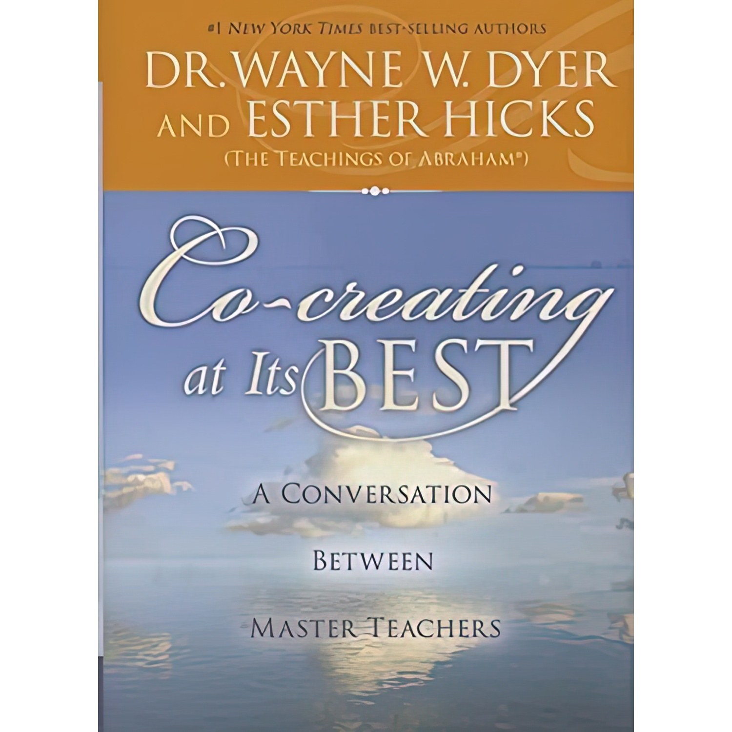 کتاب زبان اصلی Cocreating at Its Best اثر Dr Wayne W DyerEsther Hicks