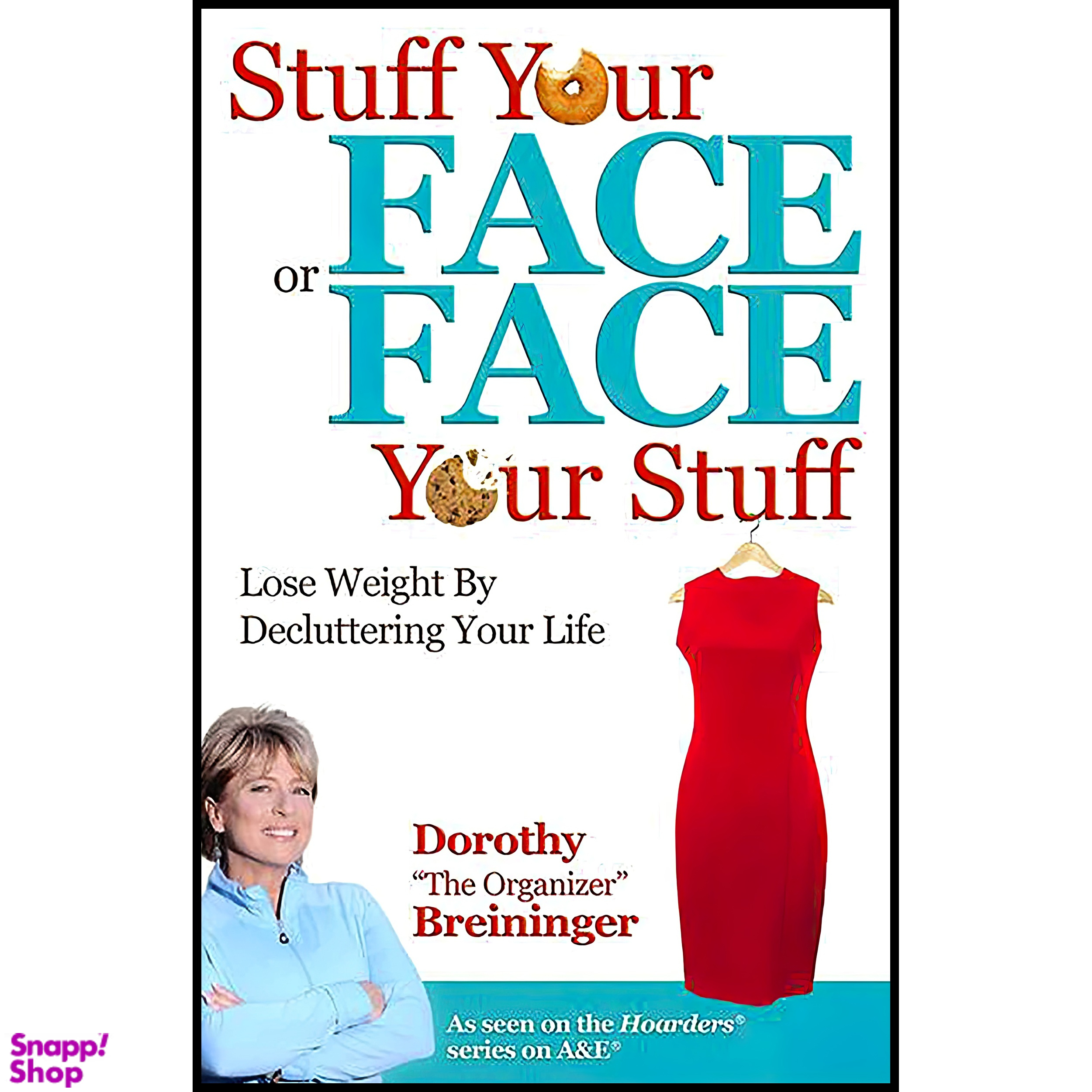 کتاب Stuff Your Face or Face Your Stuff اثر Dorothy K Breininger and Dorothy K Breininger انتشارات HCI