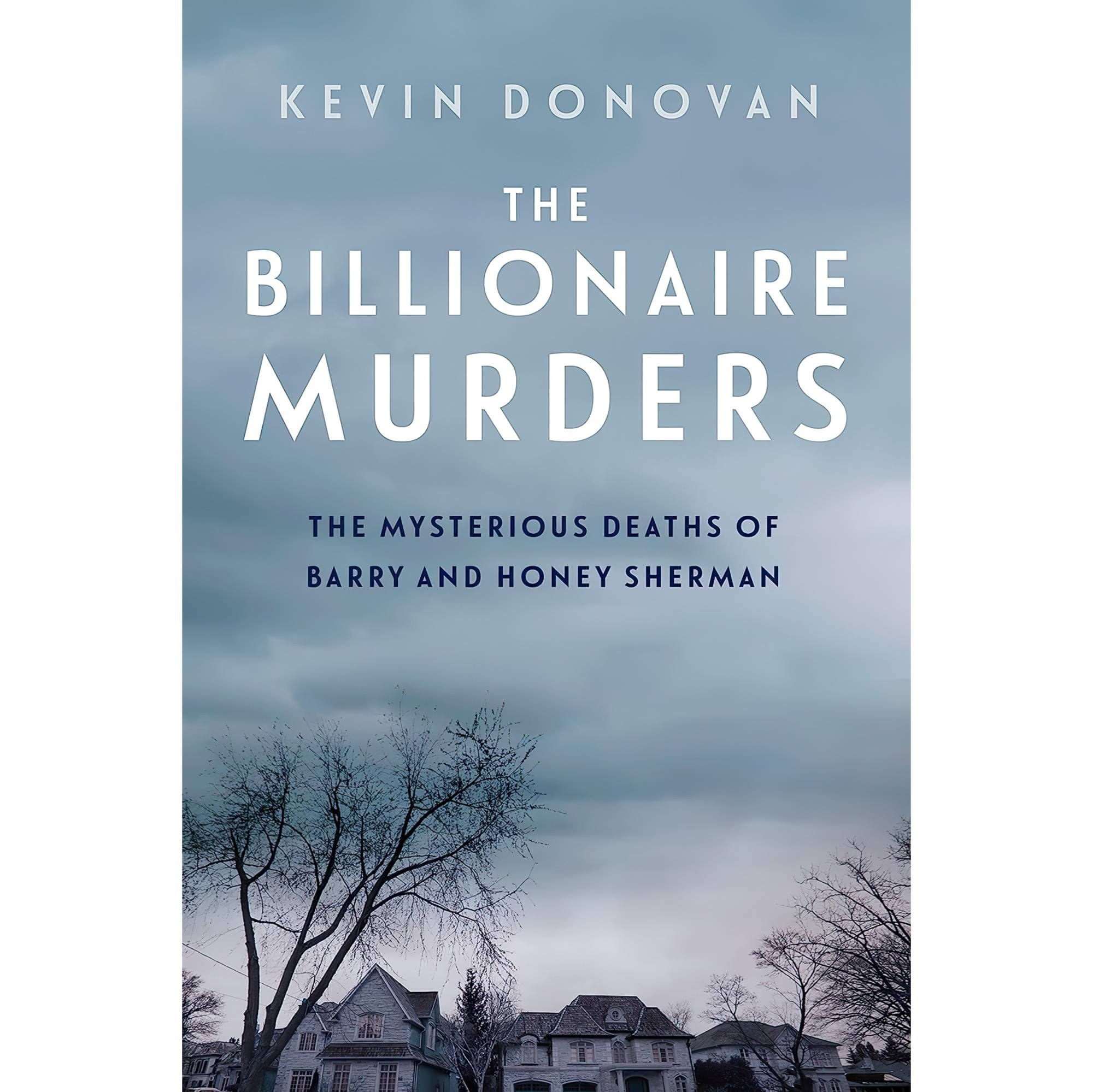 کتاب زبان اصلی The Billionaire Murders The Mysterious Deaths of Barry and Honey