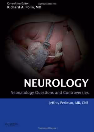󾕇 دانلود کتاب Neonatology Questions And Controversies Series - Neurology, 2008 - دانلود کتاب های دانشگاهی