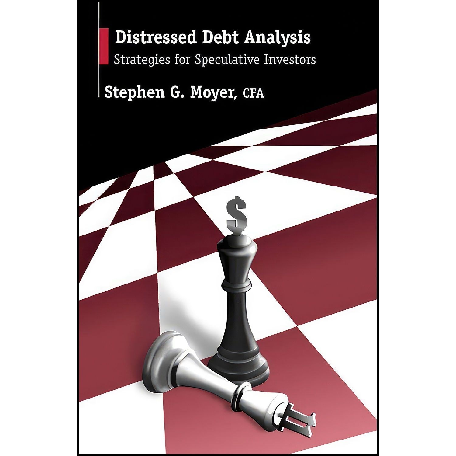 کتاب زبان اصلی Distressed Debt Analysis اثر Stephen G Moyer