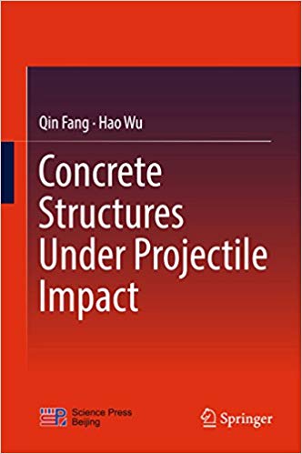  دانلود کتاب Concrete Structures Under Projectile Impact, 2017 - دانلود کتاب های دانشگاهی
