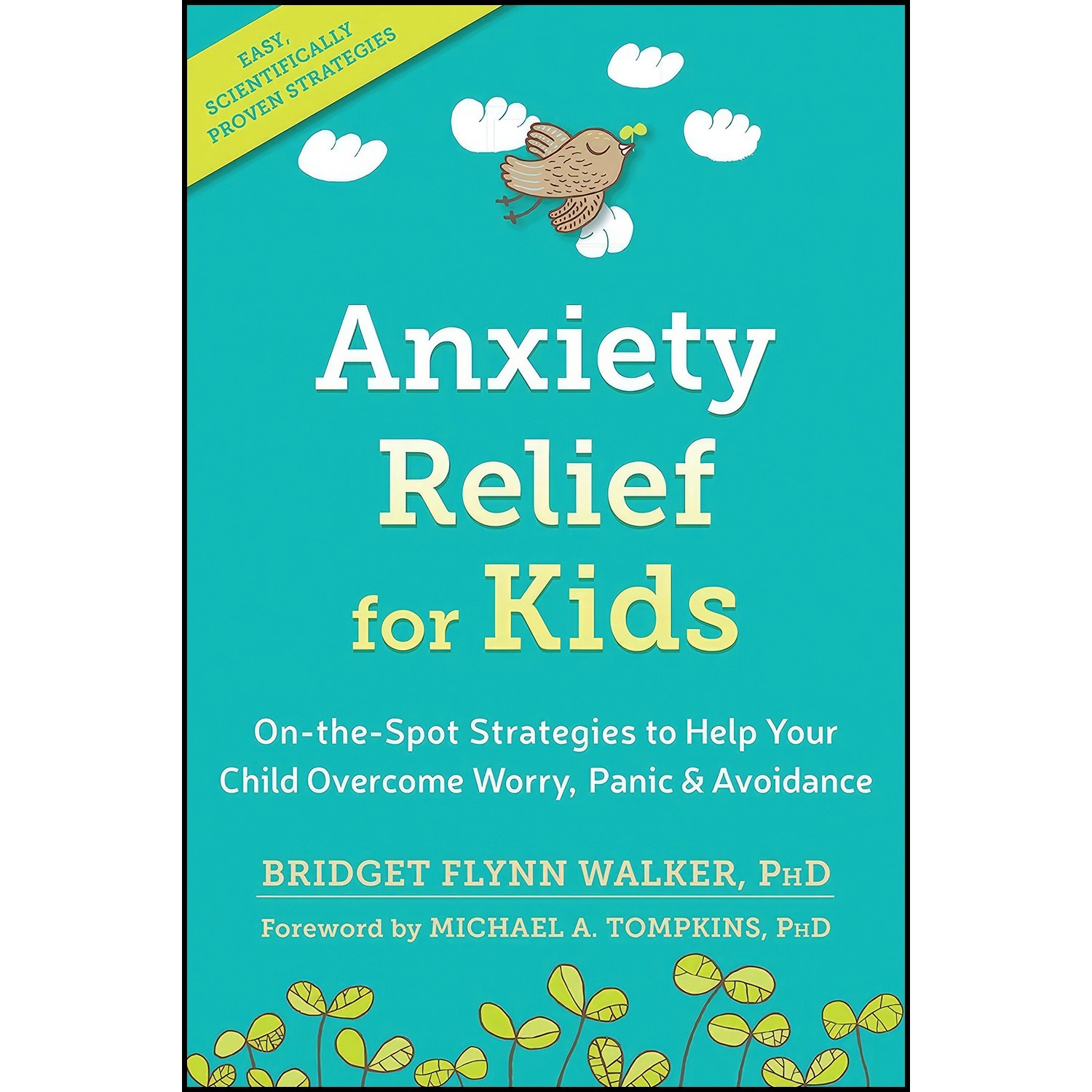 کتاب زبان اصلی Anxiety Relief for Kids اثر جمعی از نویسندگان