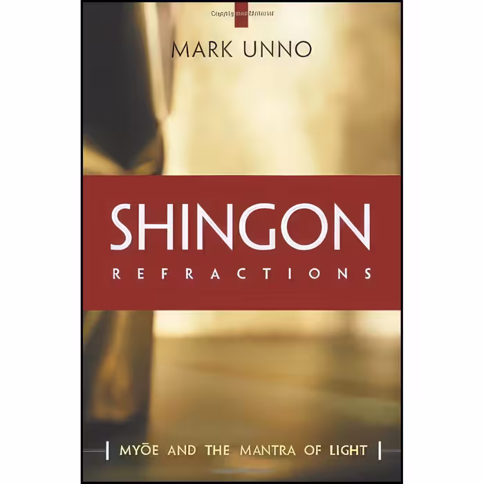 کتاب زبان اصلی Shingon Refractions اثر Mark Unno