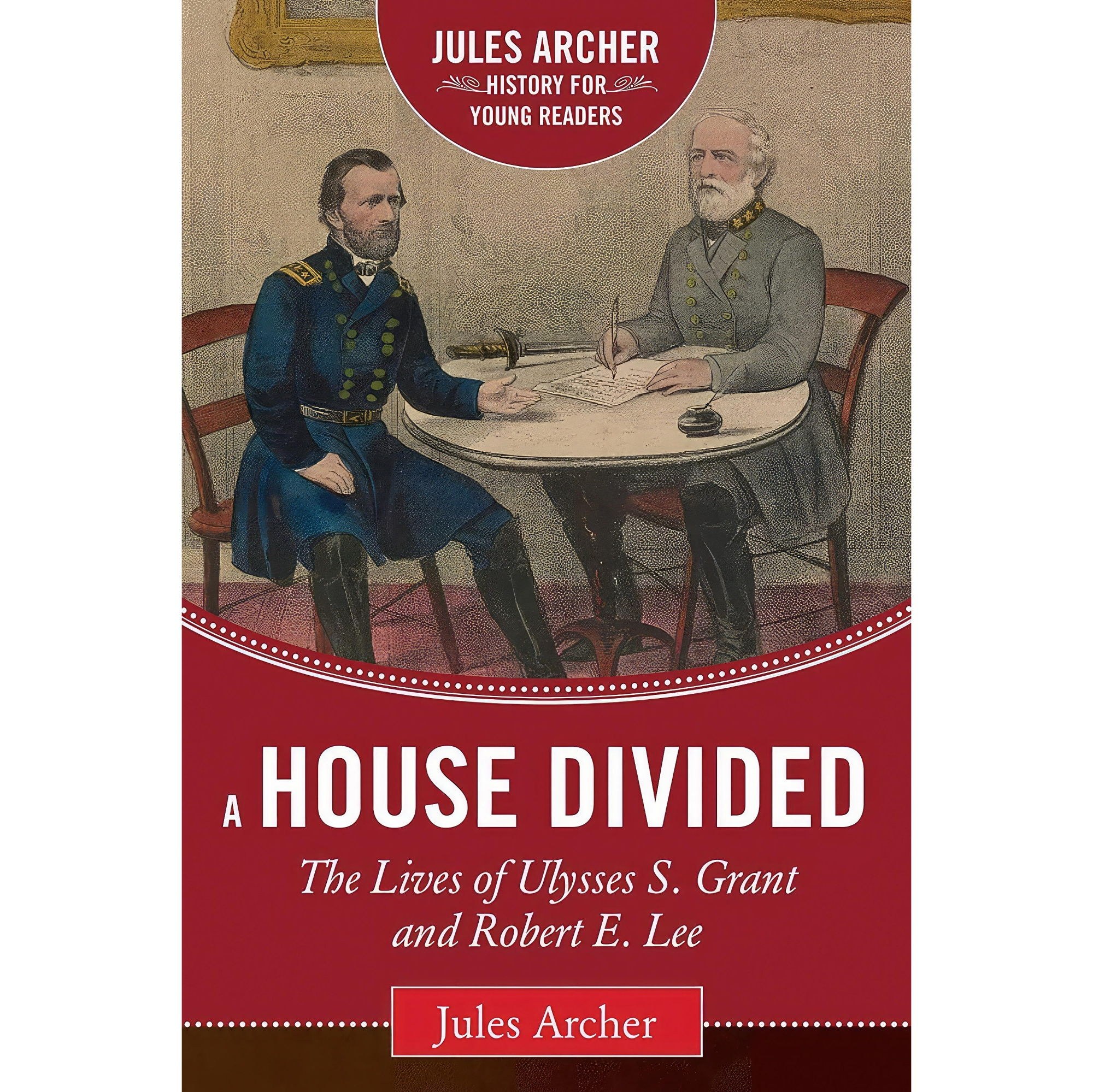 کتاب زبان اصلی A House Divided اثر Jules ArcherAllen C Guelzo انتشارات Sky Pony