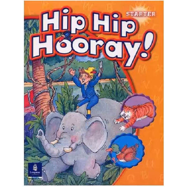 کتاب  Hip Hip hooray starter اثر Barbara Hojel انتشارات Pearson Longman
