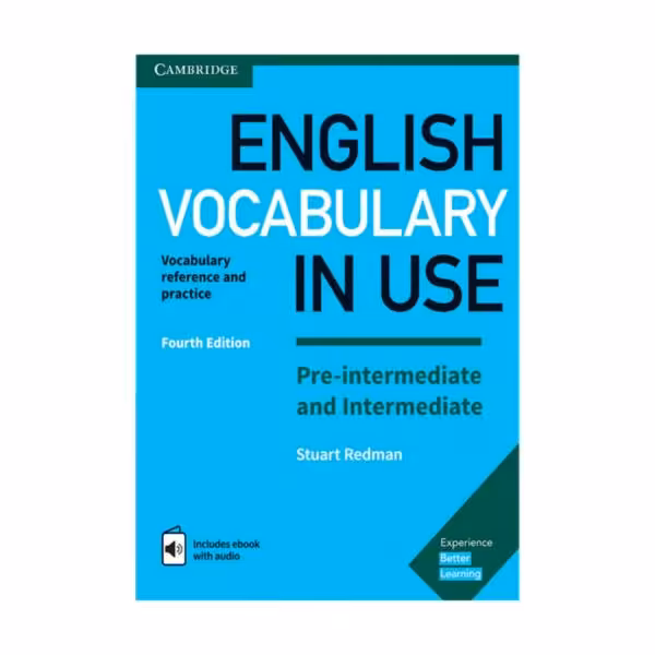 کتاب English vocabulary in use pre intermediate & intermediate 4th edition اثر جمعی از نویسندگان انتشارات جنگل