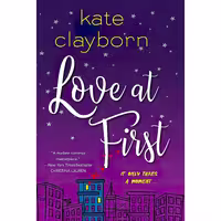 کتاب زبان اصلی Love at First اثر Kate Clayborn انتشارات Kensington