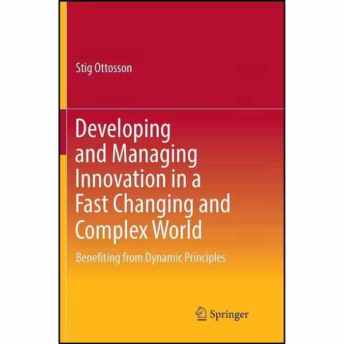 کتاب زبان اصلی Developing and Managing Innovation in a Fast Changing and Complex