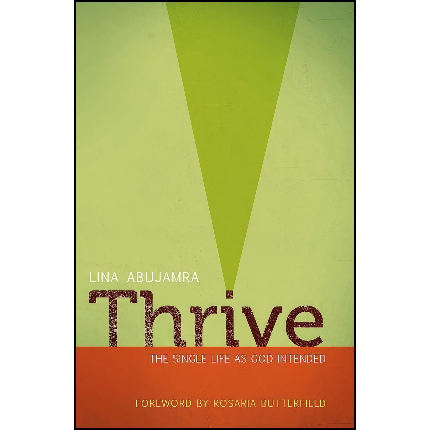 کتاب زبان اصلی Thrive اثر Lina AbuJamra and Rosaria Butterfield