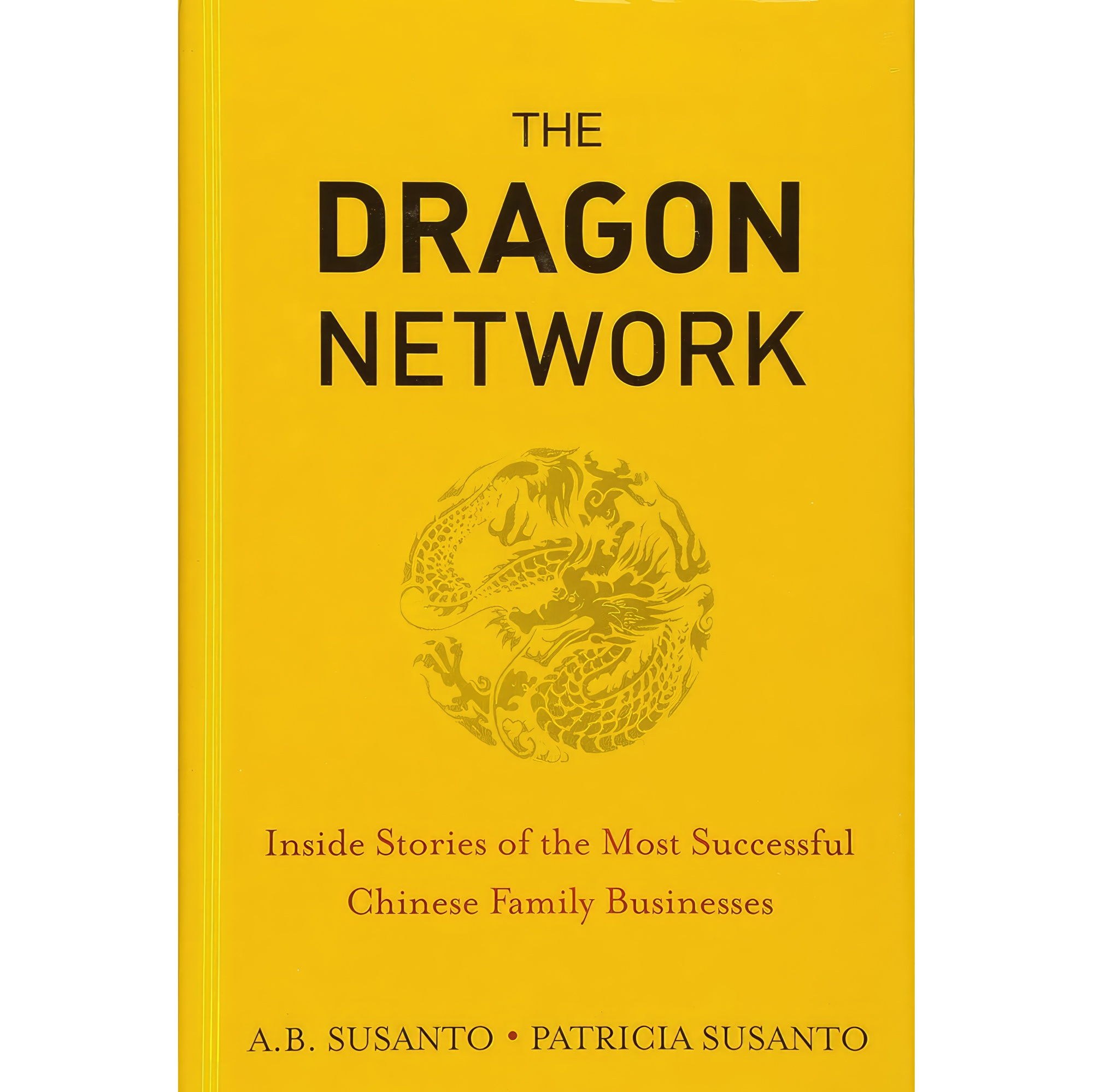 کتاب زبان اصلی The Dragon Network اثر a B Susanto and Patricia Susanto