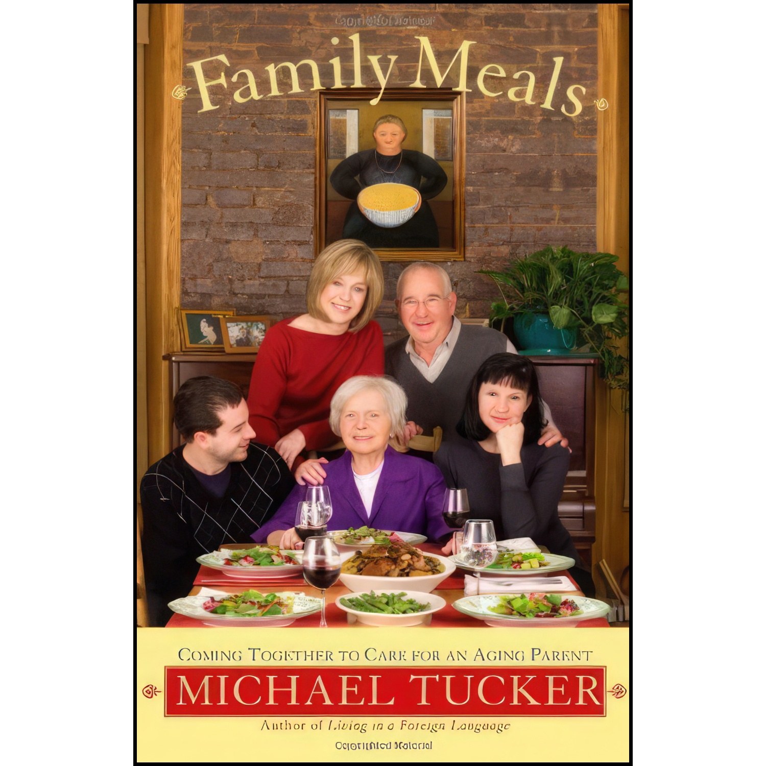 کتاب زبان اصلی Family Meals اثر Michael Tucker