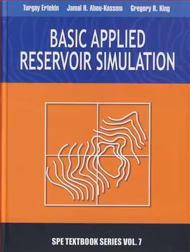 کتاب BASIC APPLIED RESERVOIR SIMULATION