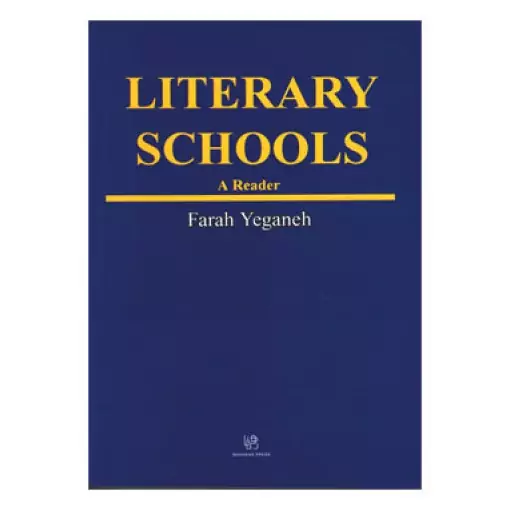 Literary Schools A Reader کتاب