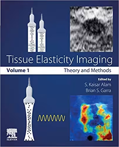 󾕇 دانلود کتاب Tissue Elasticity Imaging, 2020 - دانلود کتاب های دانشگاهی