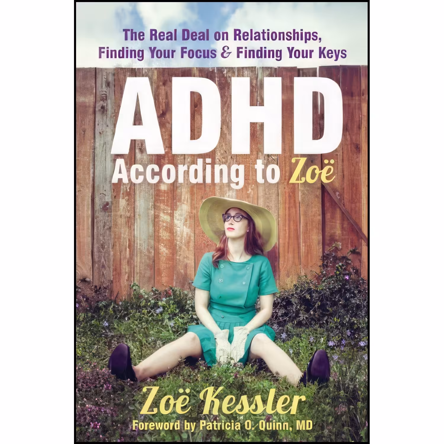 کتاب زبان اصلی ADHD According to Zoe اثر Zoe Kessler and Patricia O Quinn