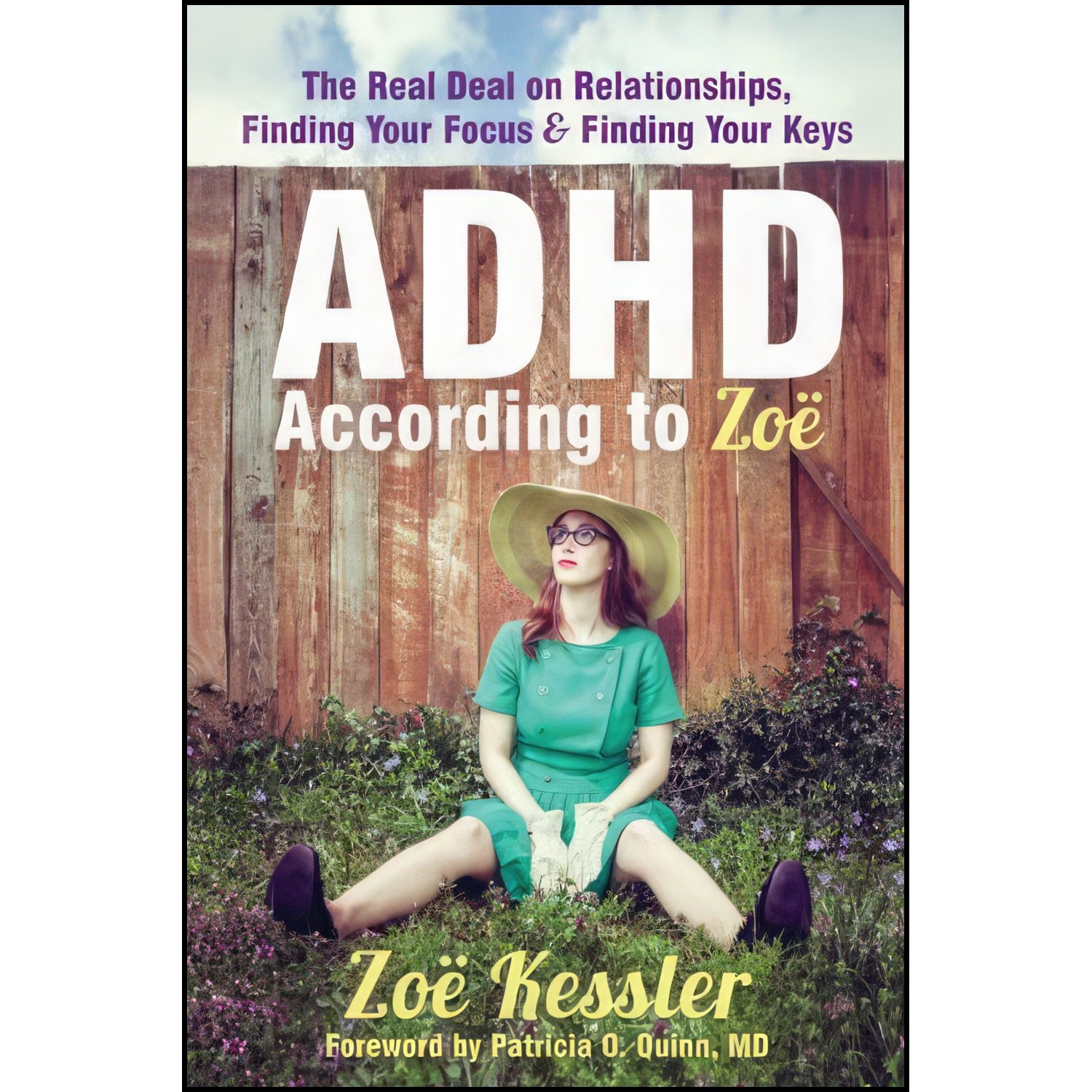 کتاب زبان اصلی ADHD According to Zoe اثر Zoe Kessler and Patricia O Quinn