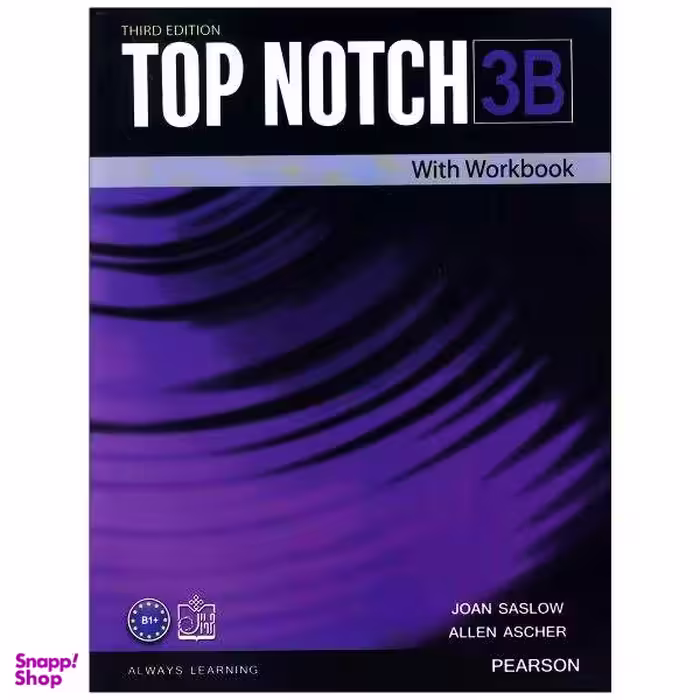 کتاب Top notch 3B اثر JOAN SASLOW & ALLEN ASCHER نشر زبان مهر