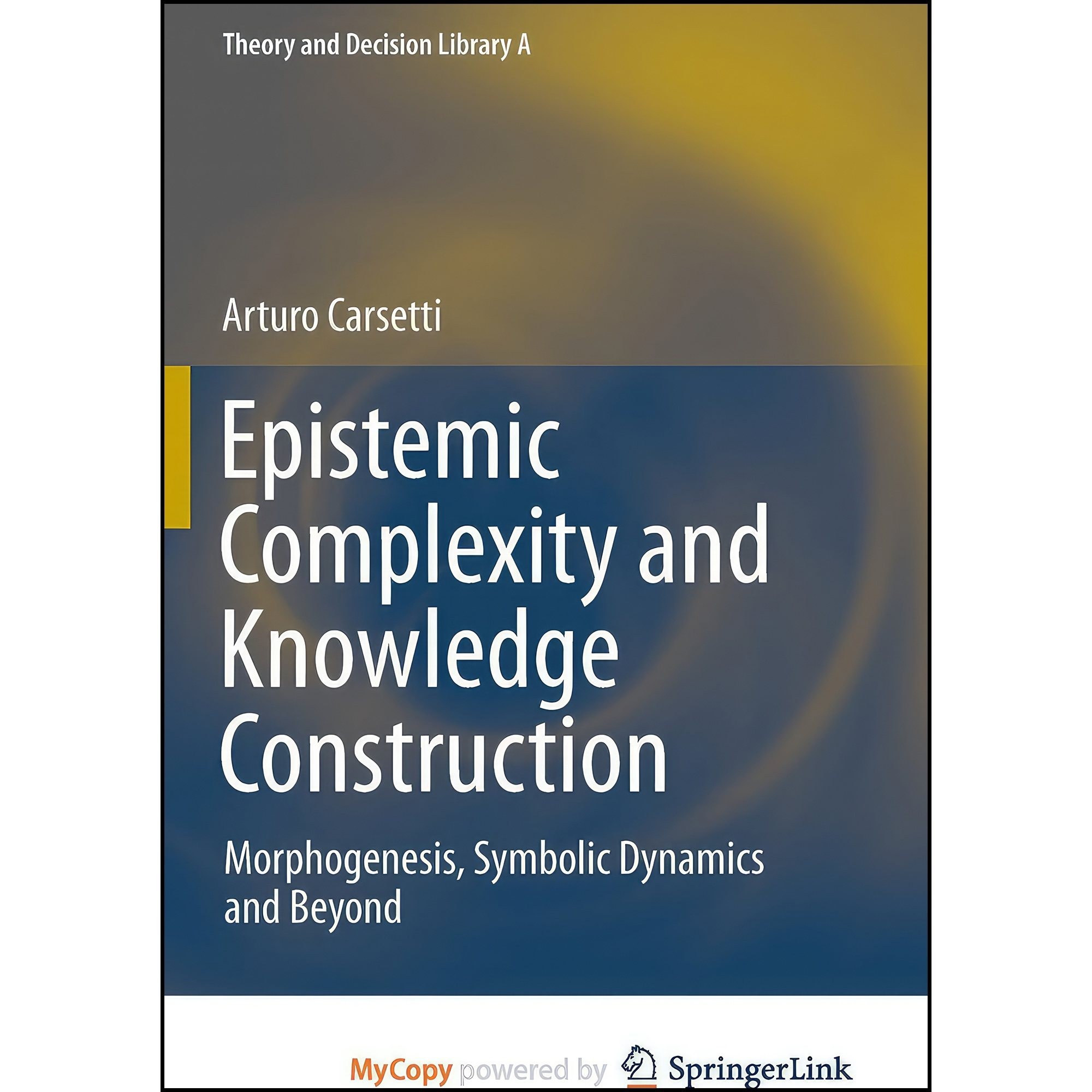 کتاب زبان اصلی Epistemic Complexity and Knowledge Construction انتشارات Springer