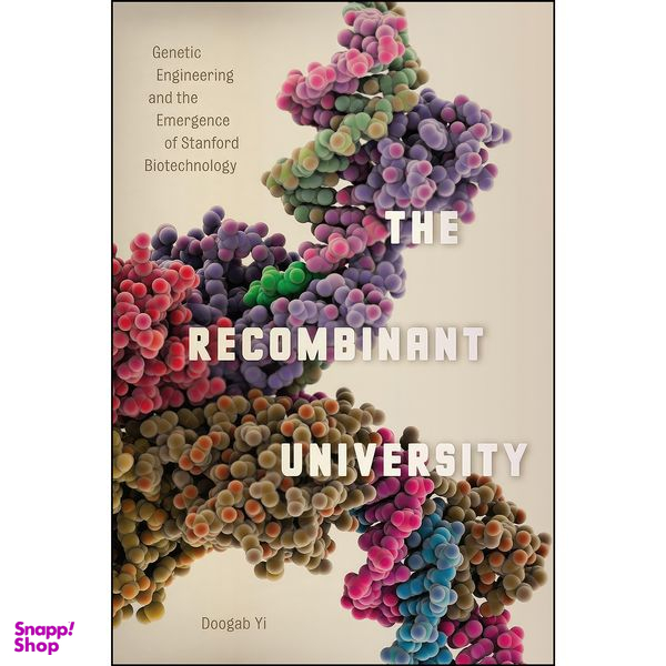 کتاب The Recombinant University اثر Doogab Yi انتشارات University of Chicago Press