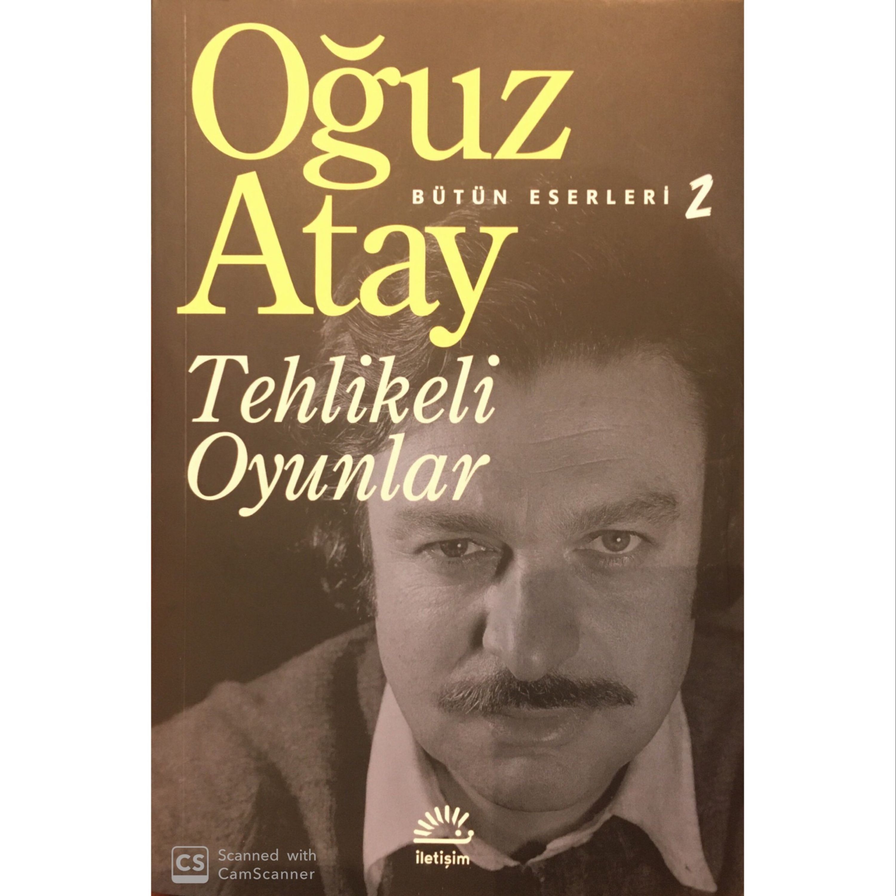 کتاب Tehlikeli Oyunlar اثر Oguz Atay