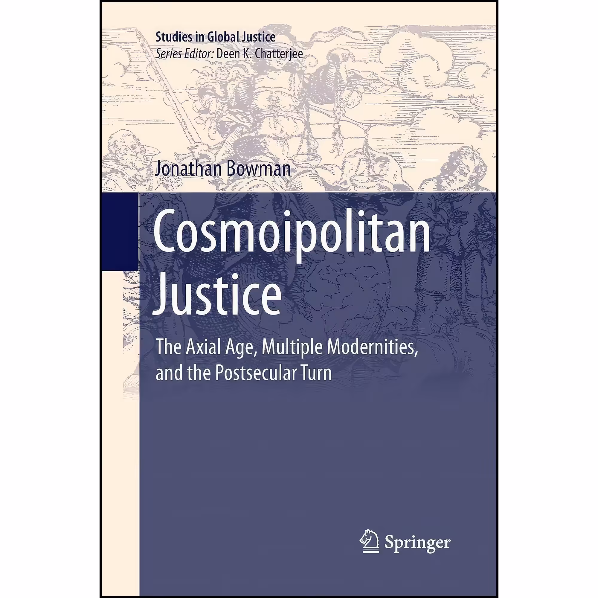 کتاب زبان اصلی Cosmoipolitan Justice اثر Jonathan Bowman انتشارات Springer